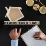 Openhouseperth.Net Lawyer: Your Key to Legal Success
